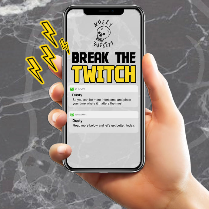 Break the Twitch - Pairing your passion with intention