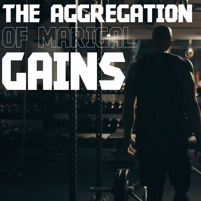 1% Better: The aggregation of marginal gains
