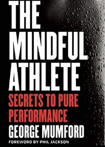 Books you'll Love - The Mindful Athlete