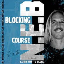 Load image into Gallery viewer, Taylor Averill&#39;s Blocking Course
